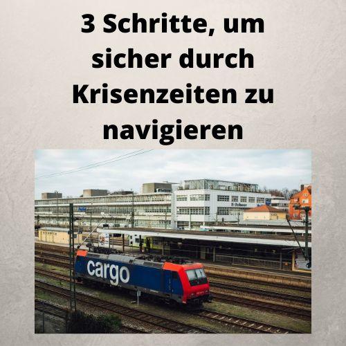 3 Schritte, um sicher durch Krisenzeiten zu navigieren 3 Schritte, um sicher durch Krisenzeiten zu navigieren
